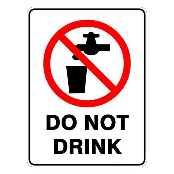Safety Sign Do Not Drink Metal 450 x 300