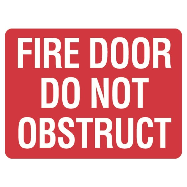 Fire Door Do Not Obstruct Sign - Self Adhesive - 300 x 225