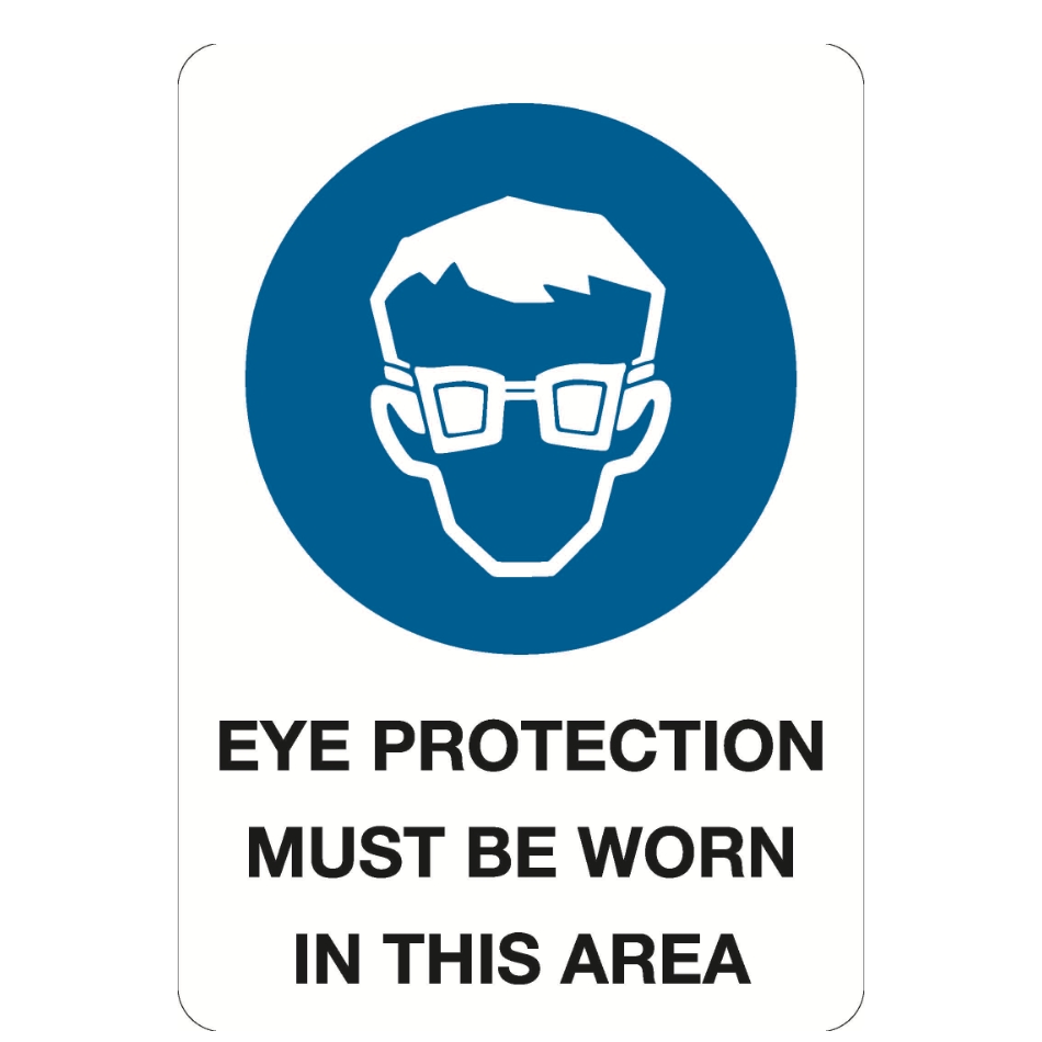 Eye Protection Must Be Worn In Area Sign - Metal - 600 x 450 - Site ...