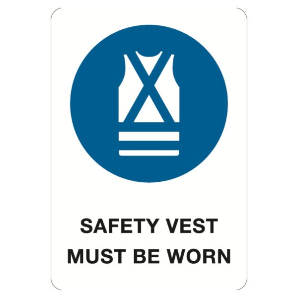 Safety Vest Must Be Worn Sign - Poly - 600 x 450