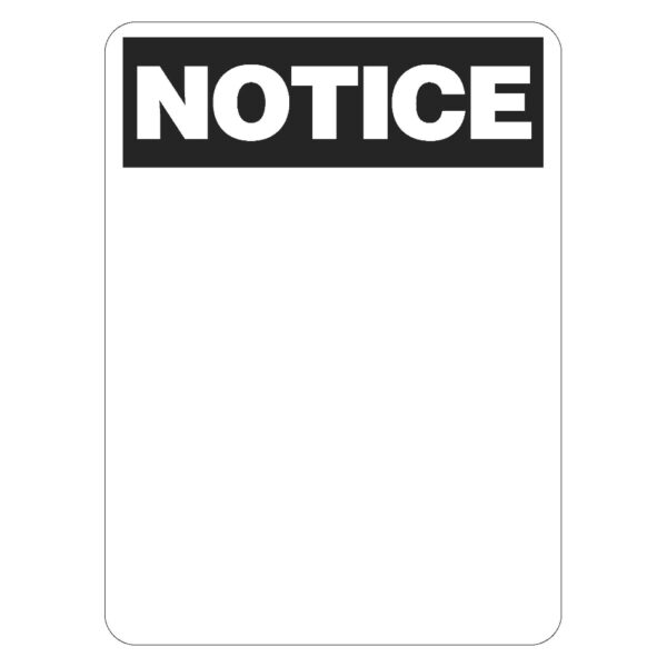 Notice Blank Sign - Metal - 600 x 450