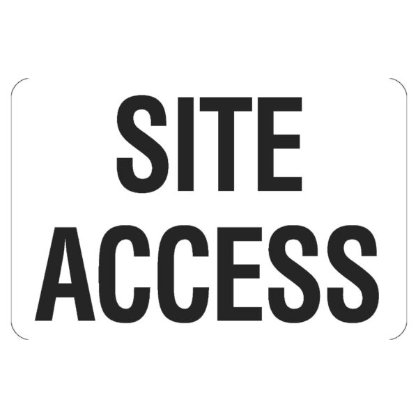Site Access Sign - Poly 600 x 450