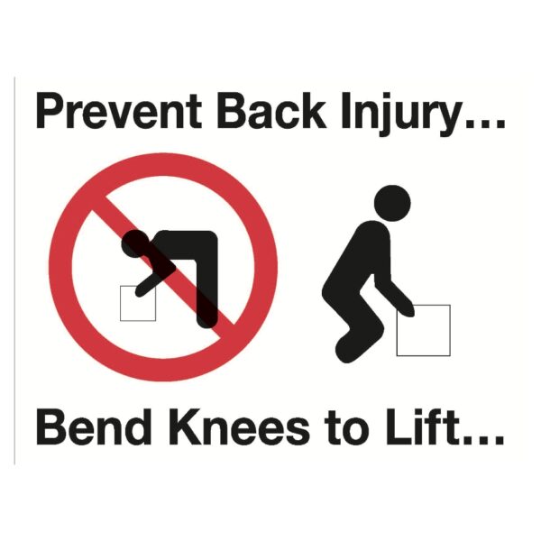 Prevent Back Injury Bend Knees To Lift - Safety Sticker - 300 x 225