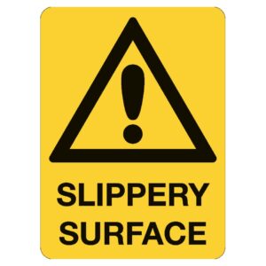 Slippery Surface Sign - Poly - 450 x 300