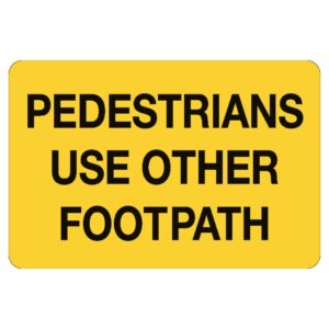 Pedestrians Use Other Footpath Poly 600 x 450