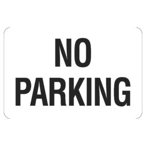 No Parking Sign Poly 600 x 450